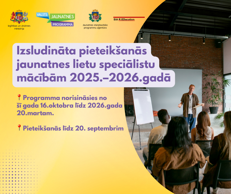 Izsludināta pieteikšanās jaunatnes lietu speciālistu mācībām 2025.–2026.gadā