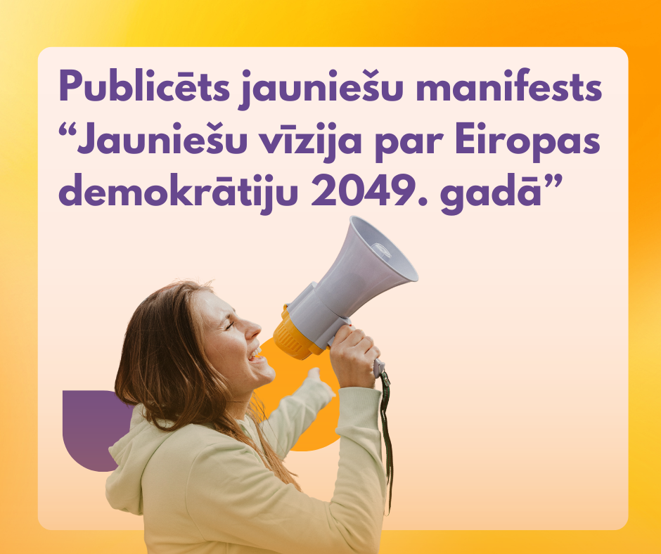 Publicēts jauniešu manifests “Jauniešu vīzija par Eiropas demokrātiju 2049. gadā” 