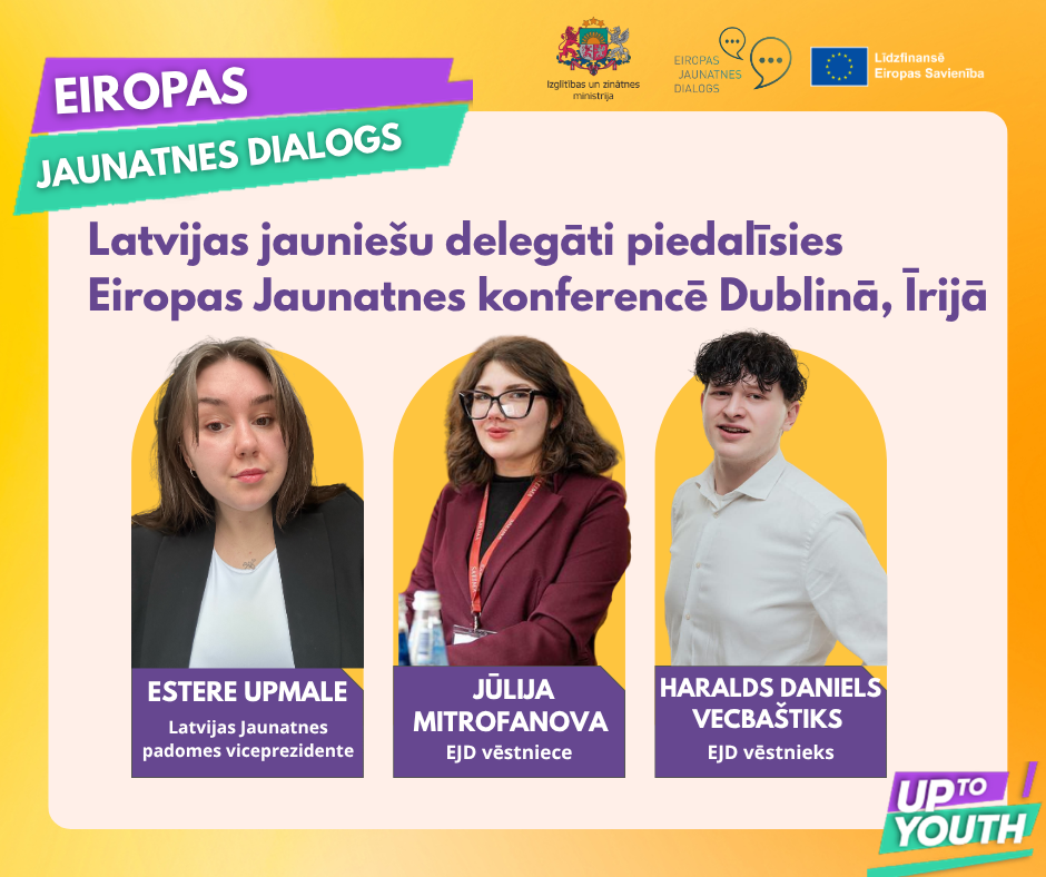 Latvijas jauniešu delegāti piedalīsies Eiropas Jaunatnes konferencē Dublinā, Īrijā 